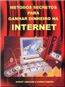 E-book Métodos secretos para ganhar dinheiro na internet
